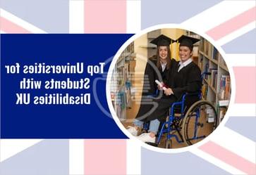 Top Universities for Students with Disabilities UK